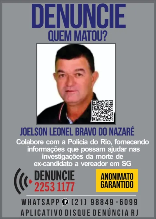 Disque Denúncias lançou cartaz para que população denuncie, de forma anônima, e faça polícia esclarecer o crime 