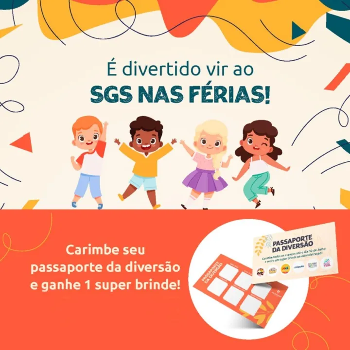 Atividades vão até 20 de agosto 