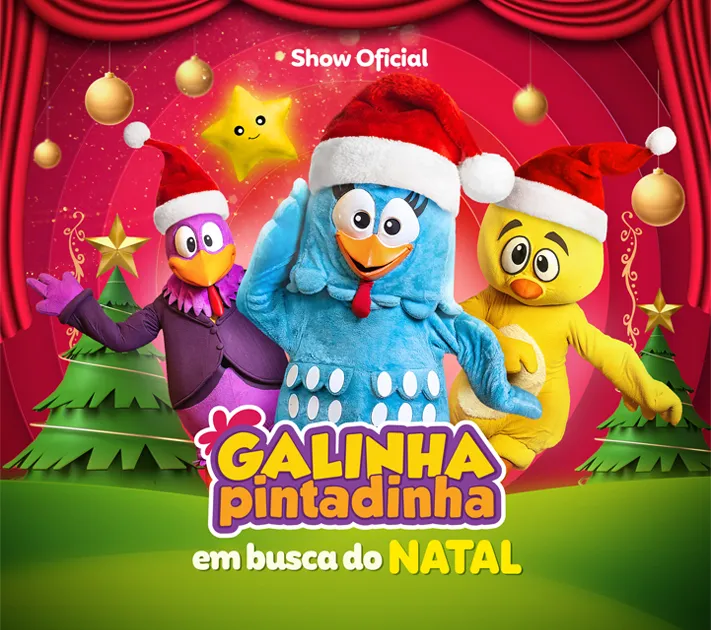 Cartaz de divulgação 'A Galinha Pintadinha em Busca do Natal'
