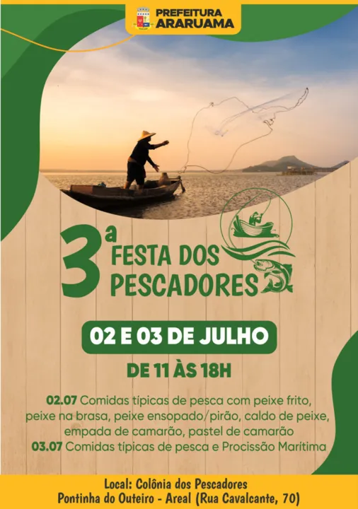 Durante os dois dias de festa o público vai contar com barraca dos pescadores que vão vender comidas típicas