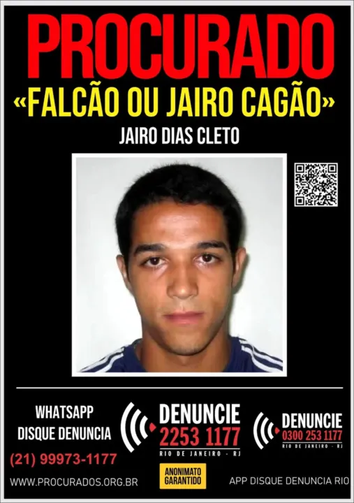 Jairo está foragido por acusações de homicídio qualificado, crime tentado, tráfico de drogas, entre outras