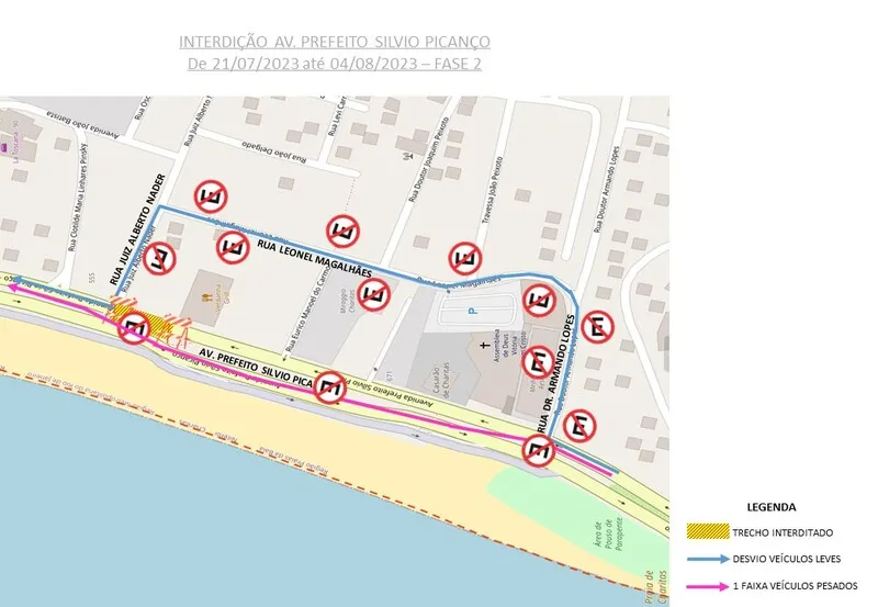 As mudanças acontecerão até o próximo dia 4 de agosto