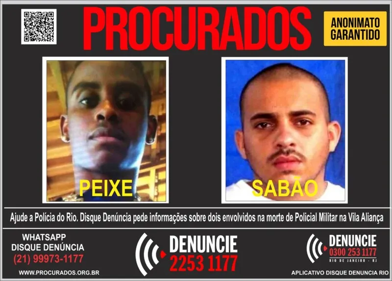 Os dois traficantes seriam os responsáveis pela morte do Subtenente da Polícia Militar do Rio de Janeiro, Luís Carlos da Silva, de 52 anos, que foi brutalmente assassinado no dia 23 de novembro do ano passado