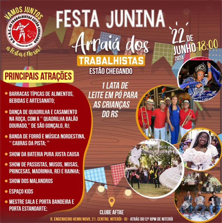 O evento começa às 18h, no Clube Afatae, no Centro de Niterói, e tem várias atrações juninas e carnavalescas