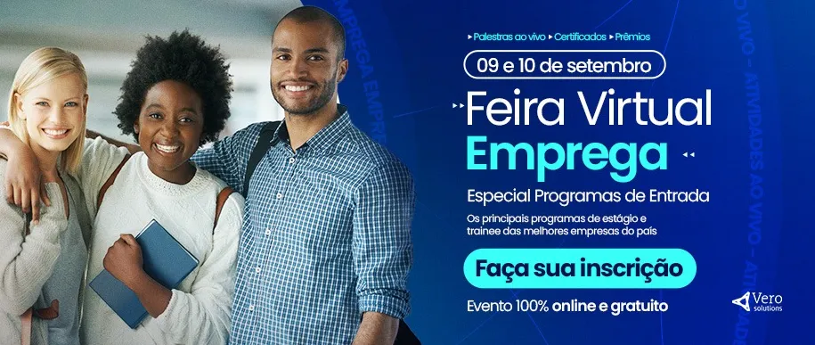 Participantes terão acesso direto aos principais programas do Brasil, com vagas de estágio que oferecem bolsas de até R$ 2.500 e oportunidades de trainee com salários acima de R$ 9.500