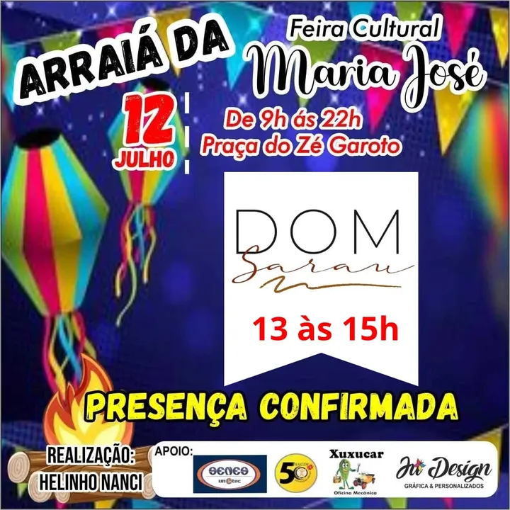 Arraiá da Cultura é aqui! , Viva a feira Maria José!