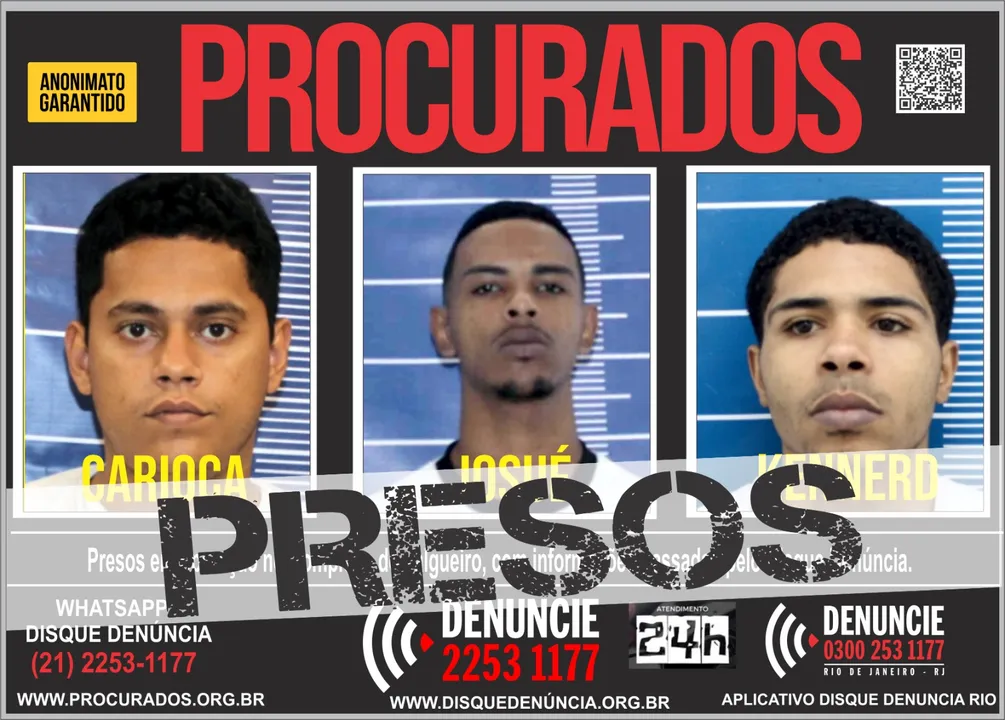 Wellerson Matheus Lucena da Silva, vulgo “Carioca”, de 28 anos; Josué Barboza dos Anjos Reis, de 24, e Kennerd Wenderson Nascimento da Silva, de 24, foram detidos na ação