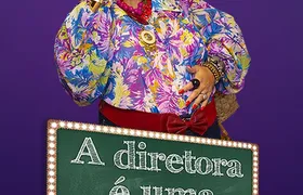 Peça de teatro "A Diretora é Uma Comédia" volta à São Gonçalo