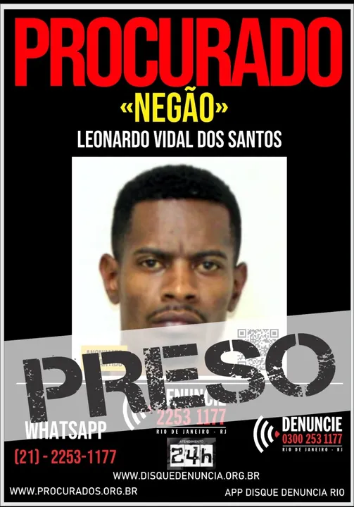 Leonardo Vidal dos Santos, o "Negão", foi preso