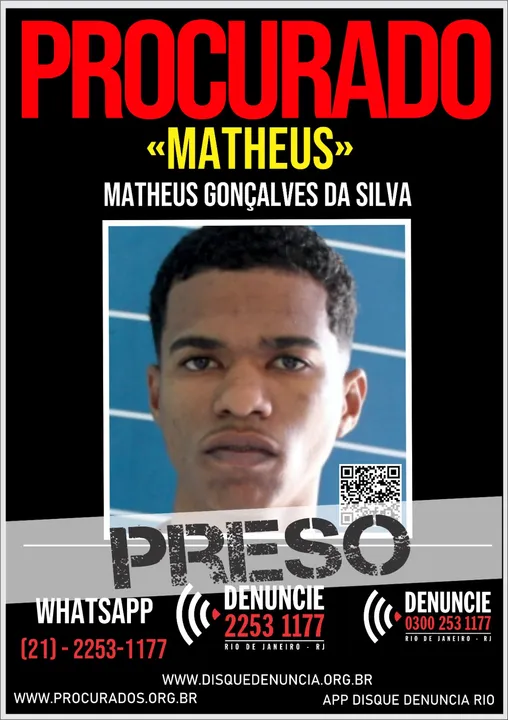 Matheus estava foragido da justiça