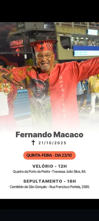 O presidente da ala de compositores da Porto da Pedra, Fernando Macaco, será sepultado no Cemitério de São Gonçalo