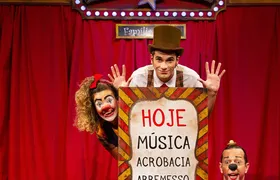 Gran Cirque Brado traz humor, acrobacias e magia em turnê por unidades do Sesc RJ