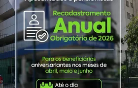 SG-PREVI convoca servidores inativos e pensionistas nascidos em abril, maio e junho para recadastramento