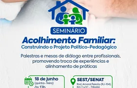 São Gonçalo tem inscrições abertas para seminário sobre acolhimento familiar