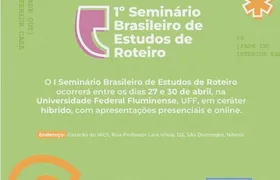 Seminário Brasileiro de Estudos de Roteiro reúne pesquisadores de todo o país na UFF