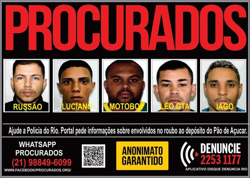 A polícia já identificou cinco acusados do roubo 