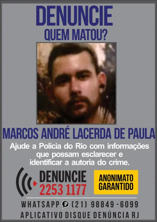Marcos André Lacerda  de Paula, de 24 anos foi morto com tiro na cabeça
