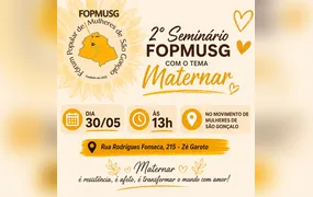 2º Seminário do Fórum Popular de Mulheres de São Gonçalo debate o 'Maternar'; saiba mais