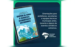 ABM lança guia para prefeituras enfrentarem impactos do El Niño