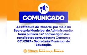 Prefeitura de Itaboraí divulga 6ª convocação dos aprovados no Concurso Público da Educação
