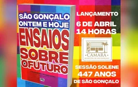 'São Gonçalo Ontem e Hoje': livro com 26 autores será lançado durante sessão solene que celebra os 447 anos da cidade