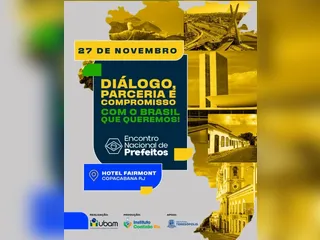 Encontro Nacional de Prefeitos acontece na próxima quinta-feira (27), em Copacabana