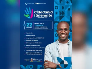 Trindade recebe Cidadania Itinerante neste sábado (22)