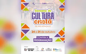 São Gonçalo recebe 1ª Semana de Cultura Cristã com programação gratuita em diferentes espaços da cidade