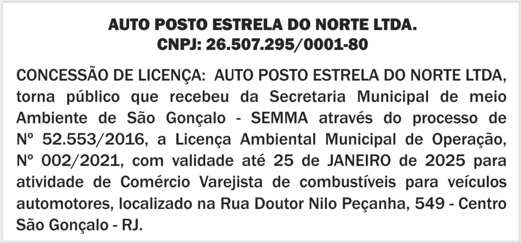 Imagem ilustrativa da imagem CONCESSÃO DE LICENÇA: AUTO POSTO ESTRELA DO NORTE LTDA