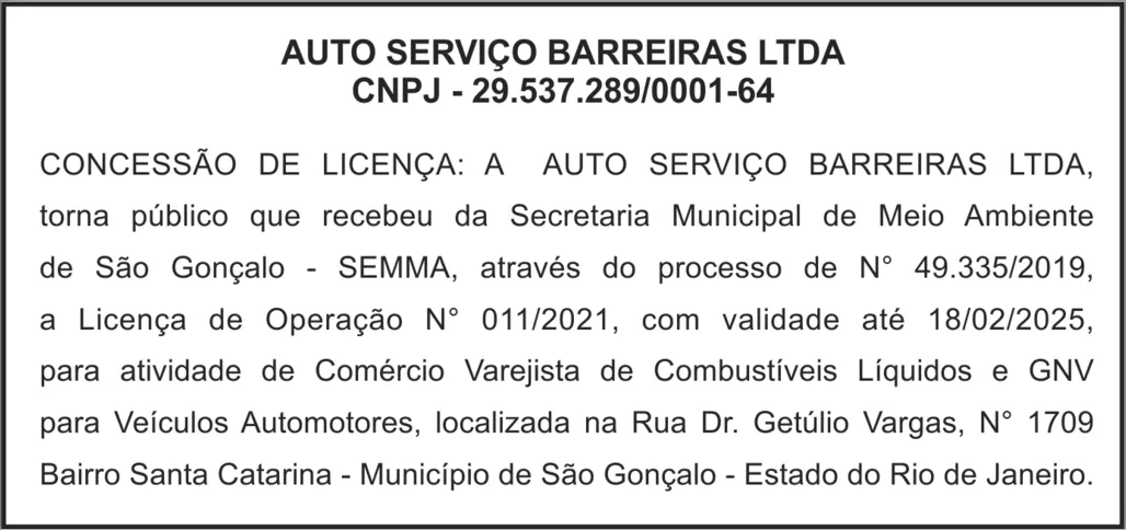 Imagem ilustrativa da imagem CONCESSÃO DE LICENÇA: AUTO POSTO BARREIRAS LTDA