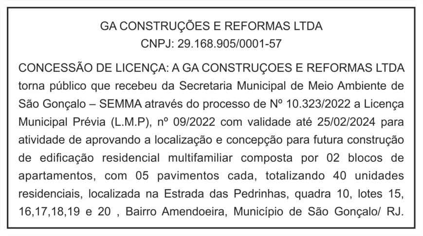 Imagem ilustrativa da imagem CONCESSÃO DE LICENÇA À GA CONSTRUÇOES E REFORMAS LTDA