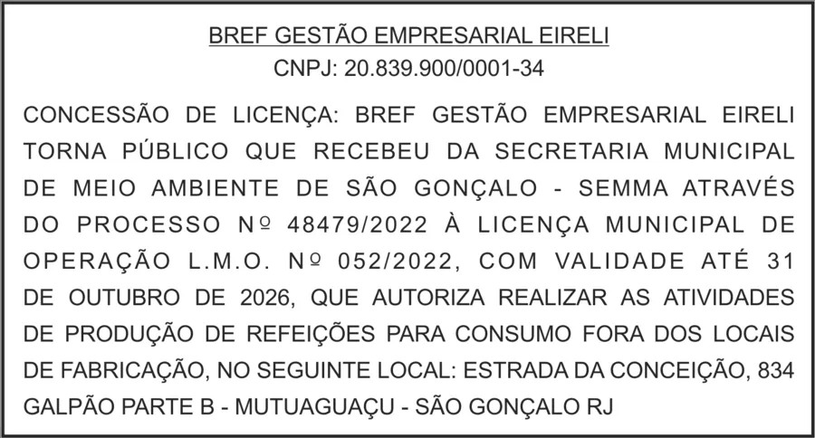 Imagem ilustrativa da imagem CONCESSÃO DE LICENÇA À BREF GESTÃO EMPRESARIAL EIRELI