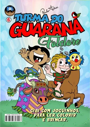 Capa da sexta edição da série de gibis "Turma do Guaraná"