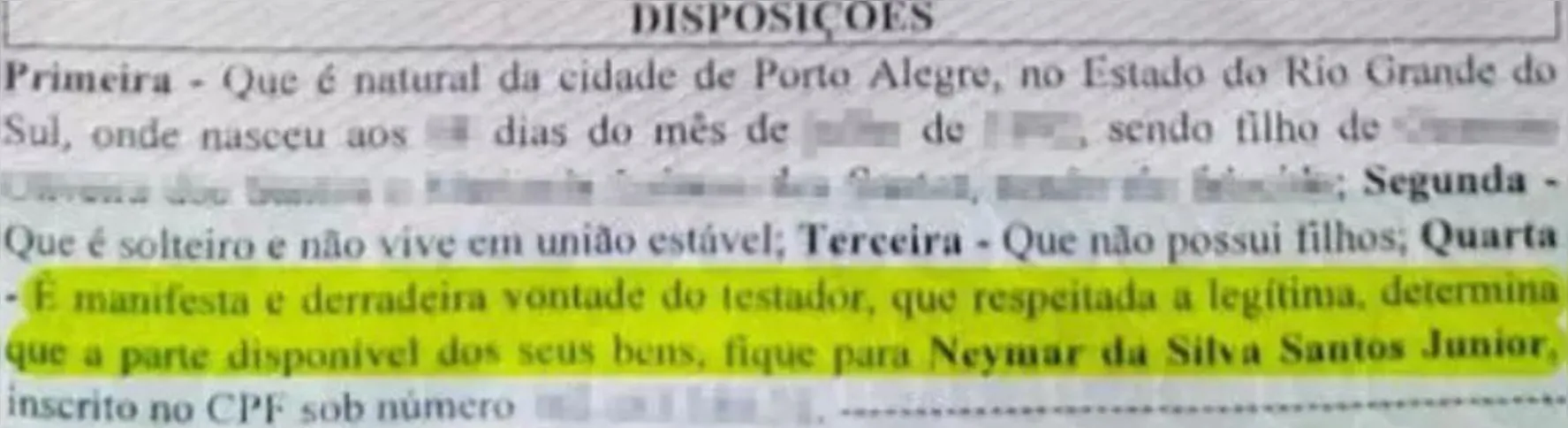 O valor da herança ou os bens deixados para Neymar não foram divulgados