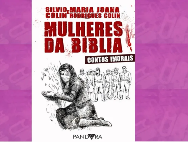 Imagem ilustrativa da imagem 'As mulheres da Bíblia': livro de escritor carioca faz analogia atual de histórias milenares em livro