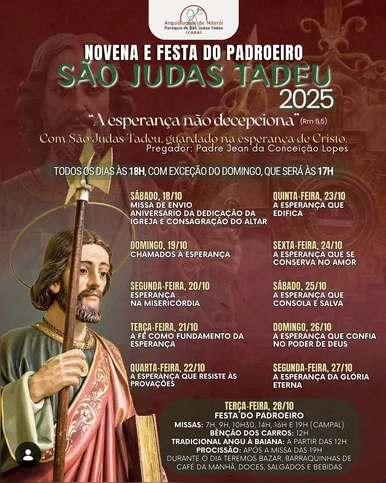 A primeira missa será celebrada às 7h na Paróquia São Judas Tadeu, em Niterói