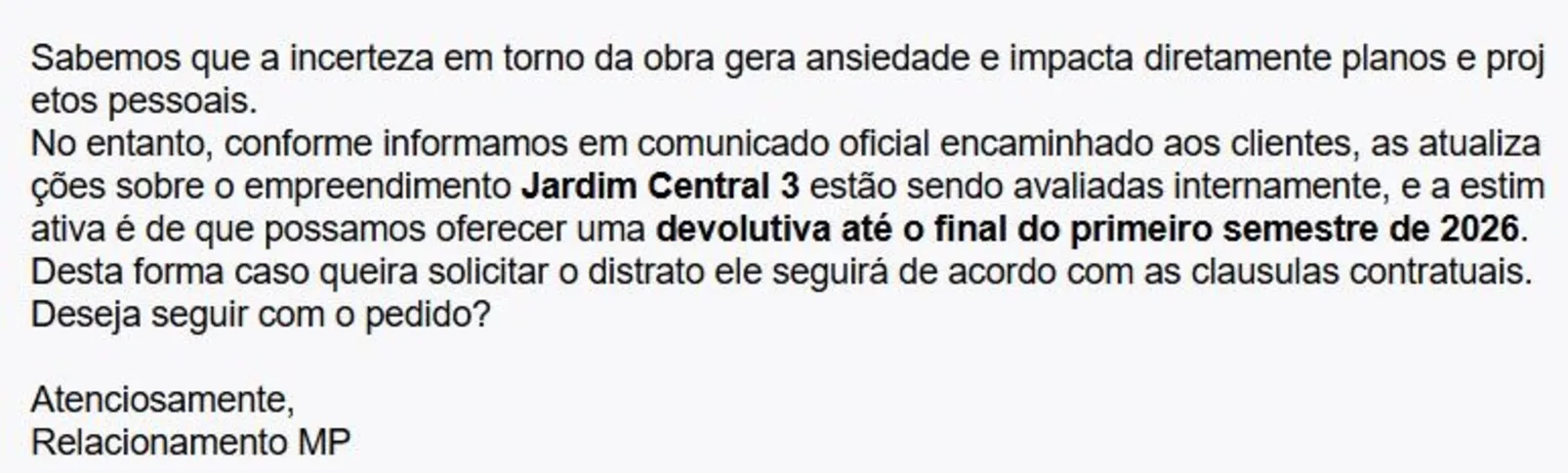 Os canais de atendimento também foram reduzidos ao longo do tempo