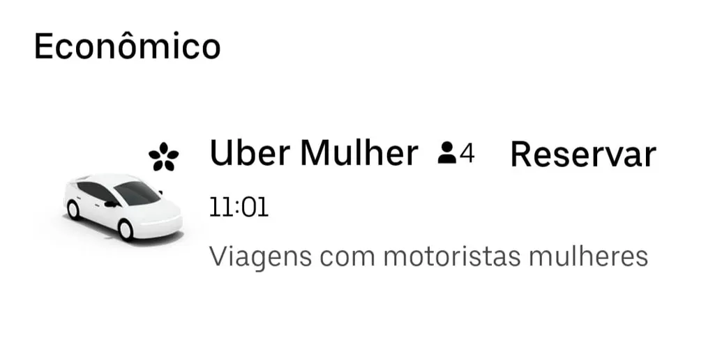 Uma delas é o Reserve Uber Mulher, que possibilita o agendamento de viagens com pelo menos 30 minutos de antecedência