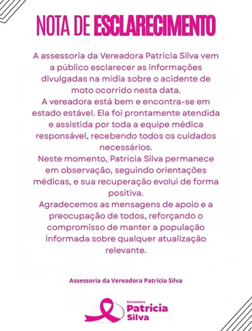 Nota de esclarecimento divulgada pela assessoria da vereadora Patrícia Silva