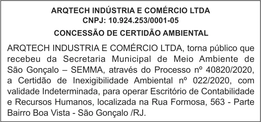 Imagem ilustrativa da imagem EDITAL DE CONCESSÃO DE CERTIDÃO AMBIENTAL À ARQTECH INDUSTRIA E COMÉRCIO LTDA