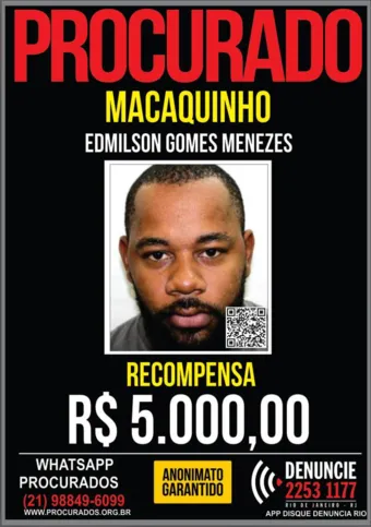 Disque denúncia aumenta recompensa para encontrar o miliciano 'Macaquinho'