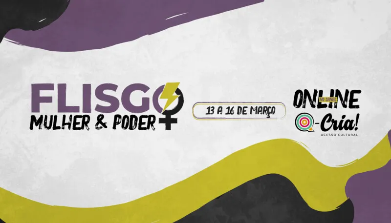 "FLISGO Mulher" fará uma reflexão com o tema "Mulher e Poder"