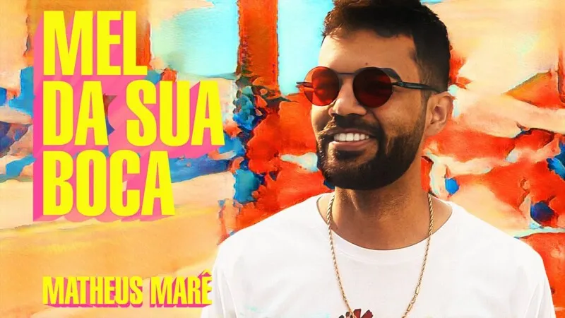 Sucesso foi regravado por Matheus Marê