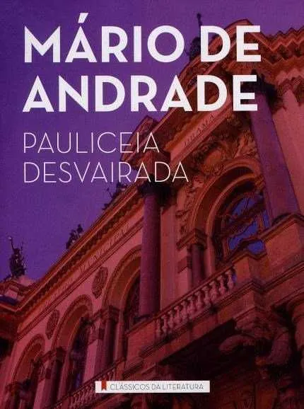 ‘Eu insulto o burguês!’
Marco da literatura brasileira, a antologia “Pauliceia desvairada”, de Mário de Andrade, é considerada a primeira obra realmente de vanguarda do movimento modernista. Entre os maravilhosos versos do livro está o poema “Ode ao Burguês”, lido na Semana de Arte Moderna de 1922. Na época, a própria plateia acaba sendo o alvo de partes da poesia como “Eu insulto o burguês (...) burguês-burguês (....), o homem-nádegas, o homem sempre um cauteloso pouco-a-pouco”.