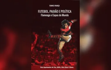 'Futebol, paixão e política' e outros lançamentos; veja destaques do Entre Letras