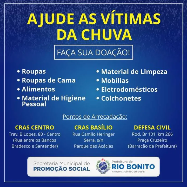 Pontos de apoio como o CRAS do Centro da cidade, do bairro Basílio estão arrecadando doações para os afetados pela chuva