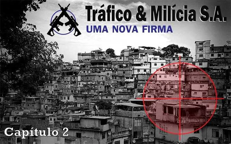 Terceiro capítulo da Série 'Tráfico & Milícia, Uma Nova Firma' mostra como foi montado plano para dar 'golpe de estado' no Salgueiro   